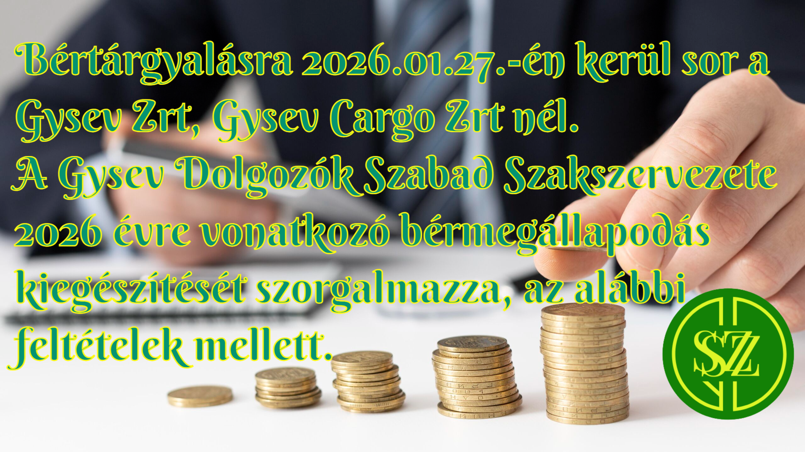 Tájékoztatás a 2026. évi bértárgyalás javaslatairól!!! háttérkép